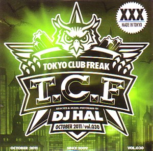 DJ HAL / DJハル / TOKYO CLUB FREAK VOL.30
