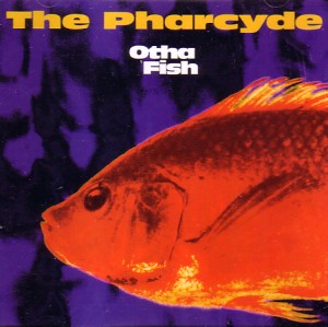PHARCYDE / ファーサイド / OTHA FISH (CD)