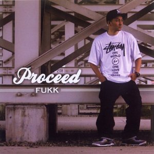 FUKK / PROCEED