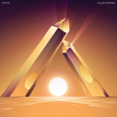 RUSTIE / ラスティー / GLASS SWORDS import CD