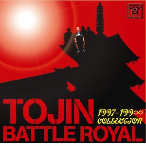 TOJIN BATTLE ROYAL / トウジンバトルロイヤル / 1997 -199∞COLLECTION   -限定2枚組アナログ-