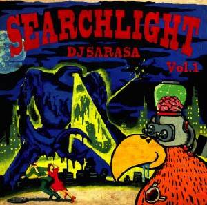 DJ SARASA / SEARCHLIGHT vol.1
