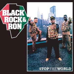 BLACK ROCK & RON / STOP THE WORLD 日本語帯解説