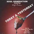 SOUL GENERATION / ソウル・ジェネレーション / TODAY & YESTERDAY (CD-R)
