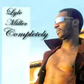 COMPLETELY (CD-R)/LYLE MILLER｜SOUL/BLUES/GOSPEL｜ディスクユニオン