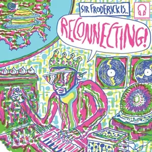 SIR FRODERICK / RECONNECTING