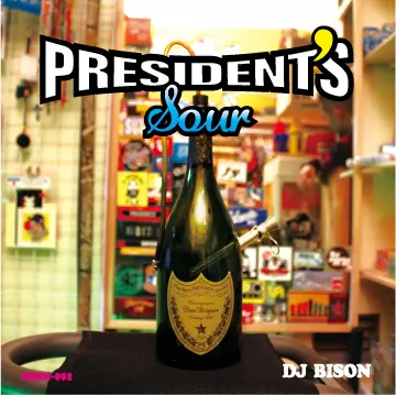 DJ BISON / PRESIDENT'S SOUR