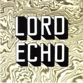 LORD ECHO / ロード・エコー / MELODIES