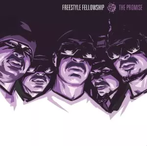 FREESTYLE FELLOWSHIP / フリースタイル・フェローシップ / PROMISE (CD)