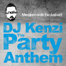 DJ KENZI / PARTY ANTHEM