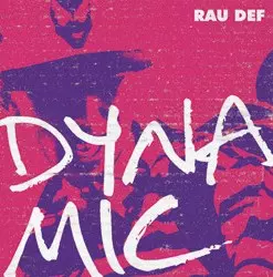 RAU DEF / DYNA MIC