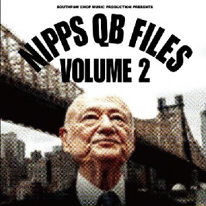NIPPS aka DJ HIBAHIHI / ニップス aka DJヒバヒヒ / NIPPS QB FILES vol.2