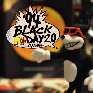 DJ BEN THE ACE / ベンザエース / BLACK MONDAY 94 2.0 -CLASH-