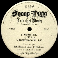 SNOOP DOGG (SNOOP DOGGY DOG) / スヌープ・ドッグ / (PROMO)LET'S GET BLOWN