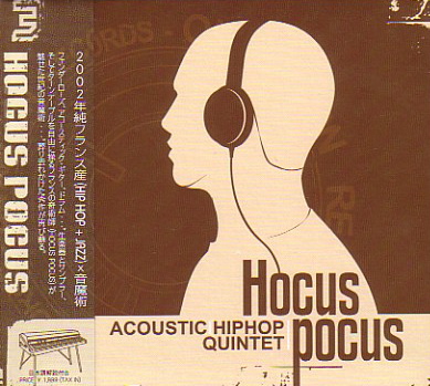 HOCUS POCUS / ホーカス・ポーカス / ACOUSTIC HIP HOP QUINTET