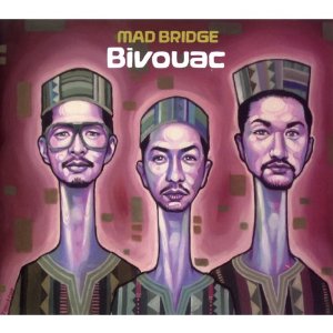 MAD BRIDGE / マッド・ブリッジ / BIVOUAC
