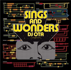 DJ OTA / SINGS & WONDERS