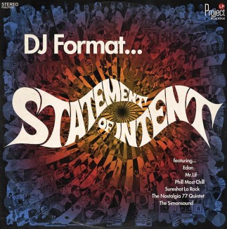 DJ FORMAT / DJフォーマット / STATEMENT OF INTENT 国内帯 解説:DJ大自然