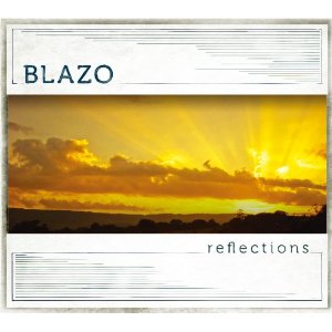 BLAZO / REFLECTIONS