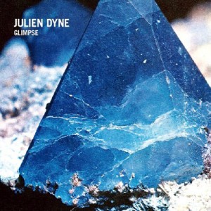 JULIEN DYNE / ジュリアンダイン / GLIMPSE  (11 tracks album sampler) アナログLP
