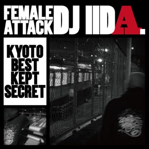 DJ IIDA / FEMALE ATTACK