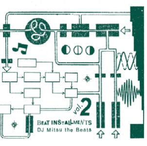 DJ MITSU THE BEATS (GAGLE) / Beat Installments Vol.2 アナログ2LP