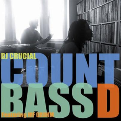 Count Bass D & DJ Crucial / EP