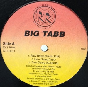BIG TABB / RAW DAWG