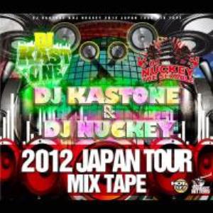 DJ KASTONE & DJ NUCKEY / 2012 JAPAN TOUR MIX TAPE