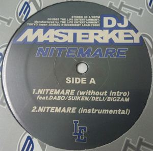 DJ MASTERKEY / DJマスターキー / NITEMARE