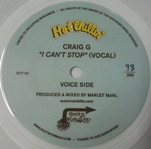 CRAIG G & MARLEY MARL / I CAN'T STOP - LIMITED EDITION 7" (CLEAR VINYL) -