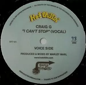 CRAIG G & MARLEY MARL / I CAN'T STOP - LIMITED EDITION 7" (BLACK VINYL) -