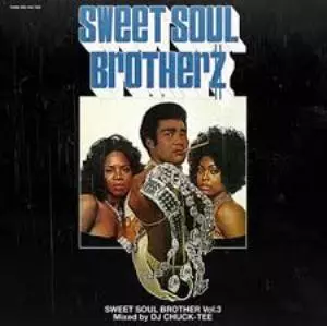DJ CHUCK TEE (STUNTS SOUNDS) / SWEET SOUL BROTHER VOL.3