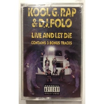KOOL G RAP & DJ POLO / クール・G・ラップ&DJポロ / Live And Let Die -TAPE-