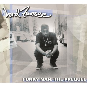 LORD FINESSE / ロード・フィネス / FUNKY MAN: THE PREQUEL