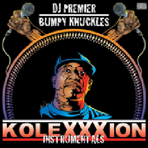 DJ PREMIER & BUMPY KNUCKLES / KOLEXXXION INSTRUMENTALS - アナログ2LP -