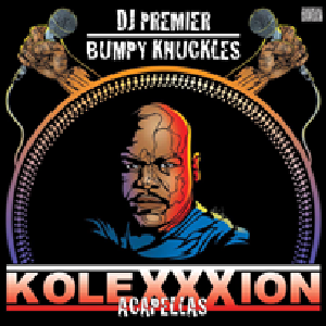 DJ PREMIER & BUMPY KNUCKLES / KOLEXXXION ACAPELLAS - アナログ2LP -