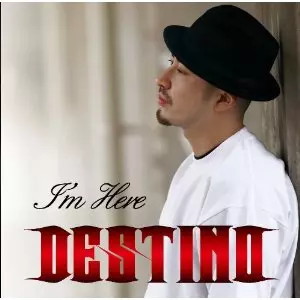DESTINO / I'M HERE