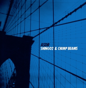 SHING02 & CHIMP BEAMS / ASDR - アナログLP -