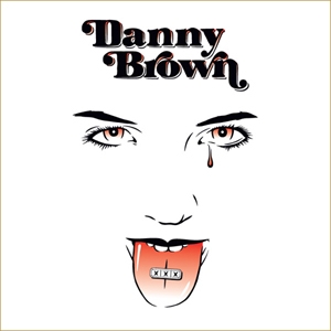 DANNY BROWN / XXX - DELUXE WHITE 2LP + BONUS 45 - 