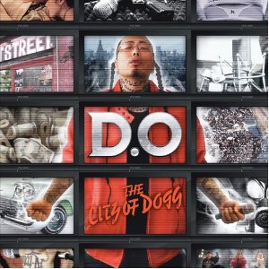 D.O / THE CITY OF DOGG
