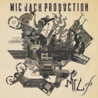 MIC JACK PRODUCTION / マイクジャックプロダクション / M.I.C EP