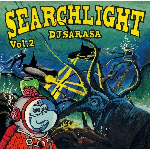 DJ SARASA / SEARCH LIGHT vol.2