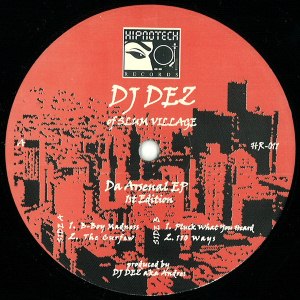 DJ DEZ (a.k.a. ANDRES FROM SLUM VILLAGE) / DA ARSENAL EP