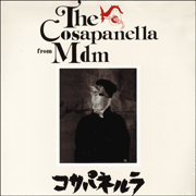 COSAPANELLA (CAMPANELLA+C.O.S.A.) / コサパネルラ (カンパネルラ+C.O.S.A.) / COSAPANELLA アナログ2LP