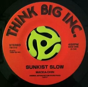 MACKA-CHIN / SUNKIST SLOW / PASS DA BREAK