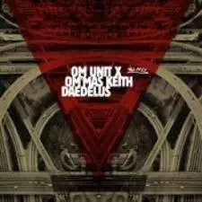 OM UNIT X OM'MAS KEITH / LA REFIXES