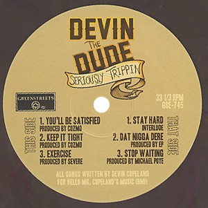 DEVIN THE DUDE / デヴィン・ザ・デュード / SERIOUSLY TRIPPIN' (RANDOM COLOR EP)