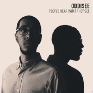 ODDISEE / オディッシー / PEOPLE HEAR WHAT THEY SEE (CD)
