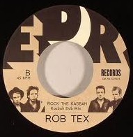 ROB TEX / ROCK THE KASBAH KASBAH DISCO MIX